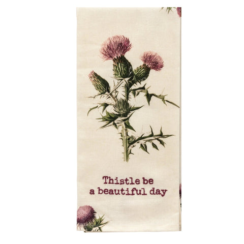 Thistle Be A Beautiful Day Tea Towel